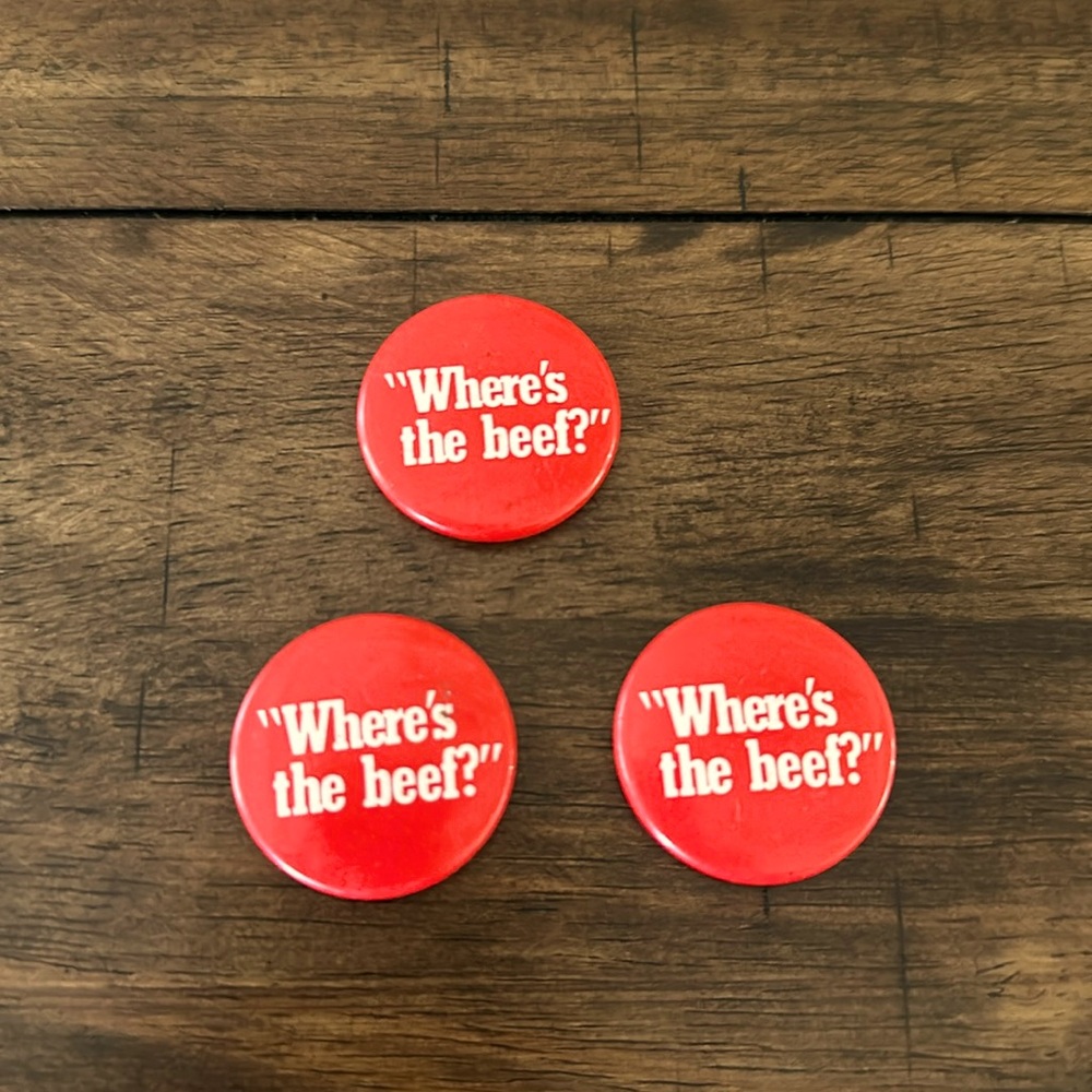 1980's collector "Where's The Beef" pins.